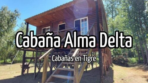Cabaña Alma Delta